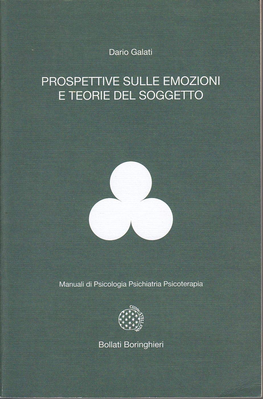 Prospettive Sulle Emozioni E Teorie Del Soggetto - 4