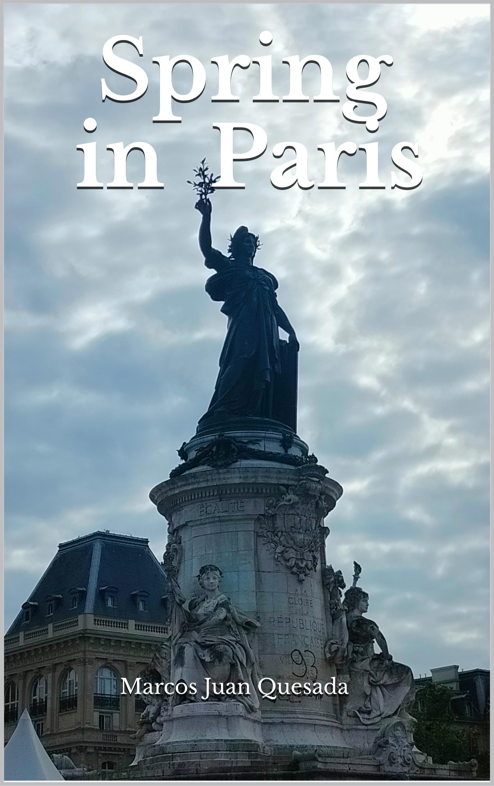 Spring in Paris English Edition roman littérature voyage fiction Paris