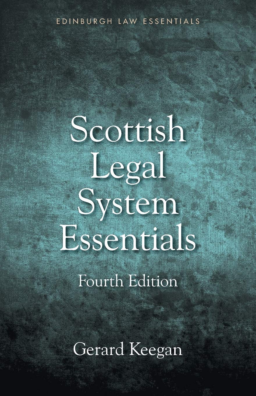 Scottish Legal System Essentials (Edinburgh Law Essentials)