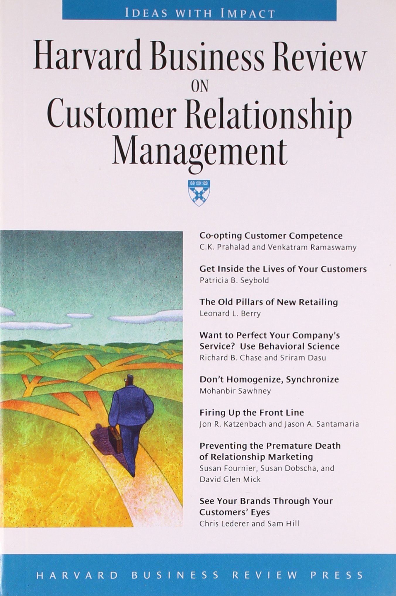 Buy Harvard Business Review on Customer Relationship Management ("Harvard Business Review" Paperback S.) — BookShops.in