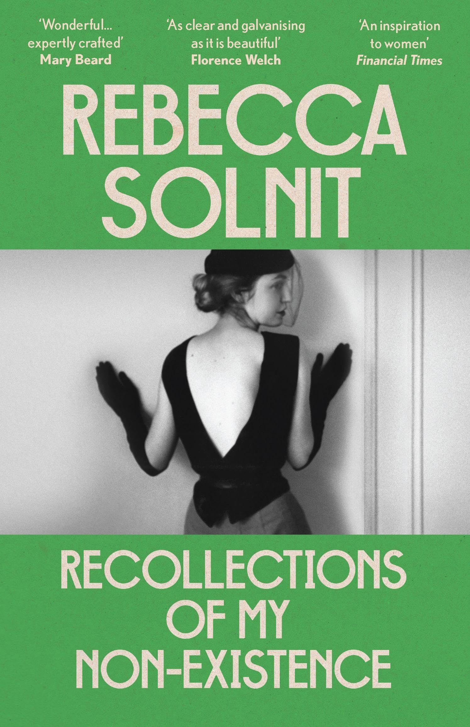 Recollections of My Non-Existence Rebecca Solnit