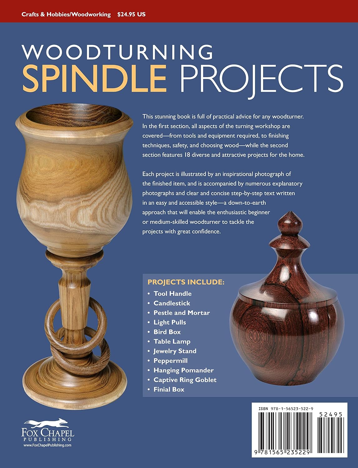 Woodturning Spindle Projects: Easy-to-follow techniques for 18 projects