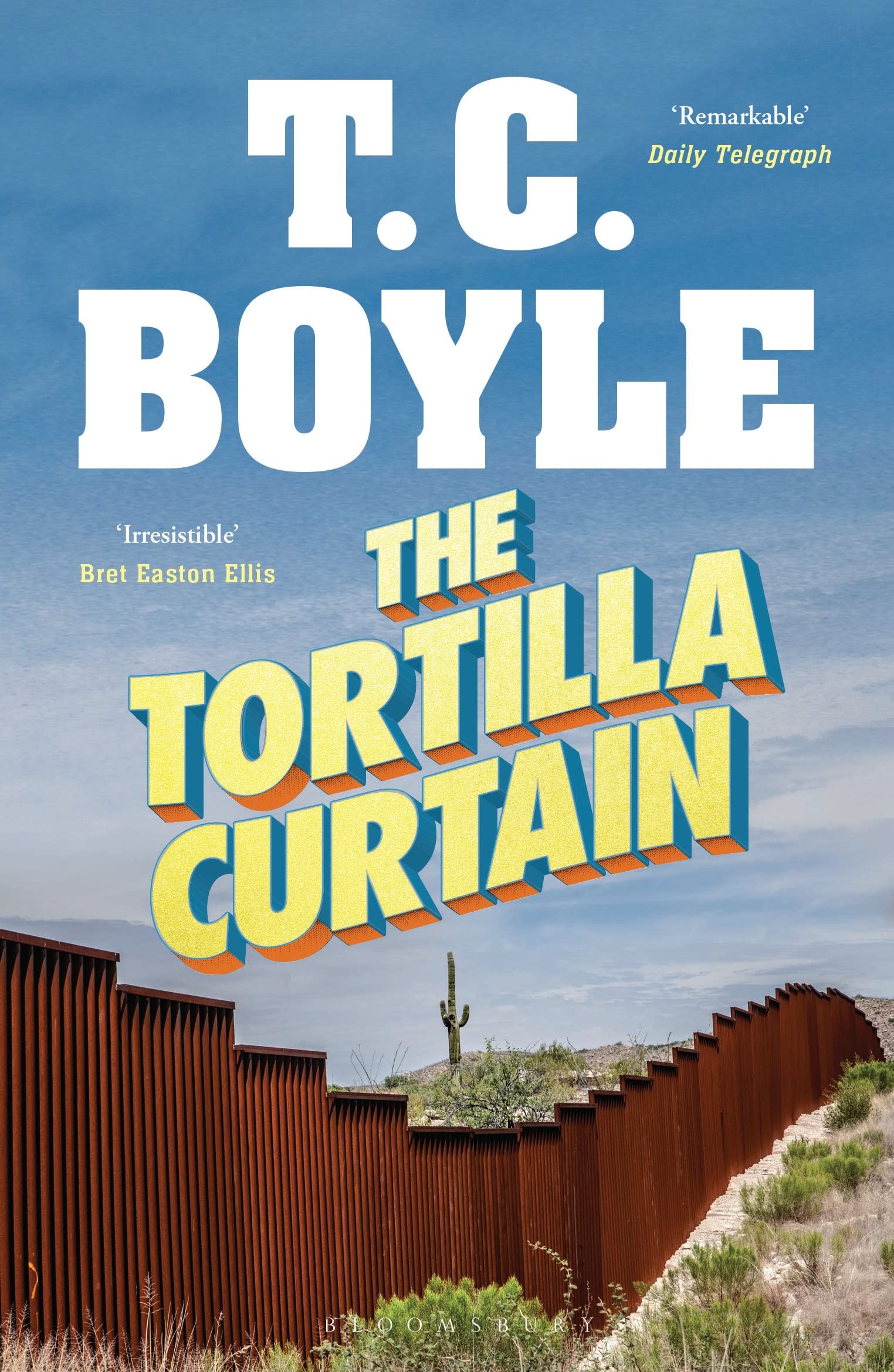 The Tortilla Curtain: T.C. Boyle