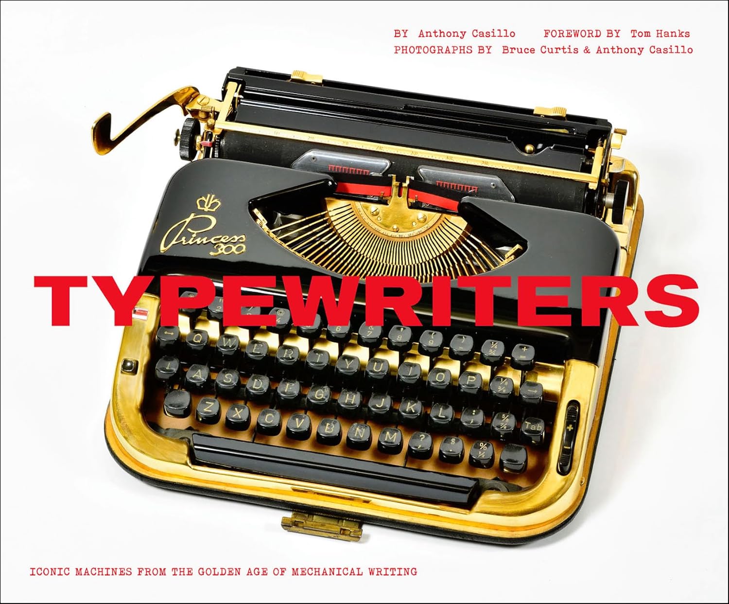 Typewriters Iconic Machines from the Golden Age of