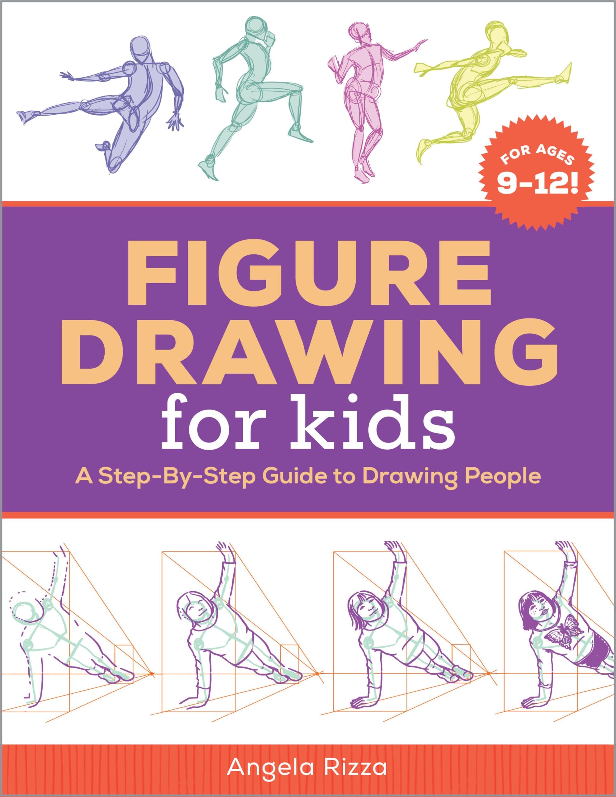 Rockridge Press Figure Drawing for Kids: A Step-By-Step Guide to Drawing People
