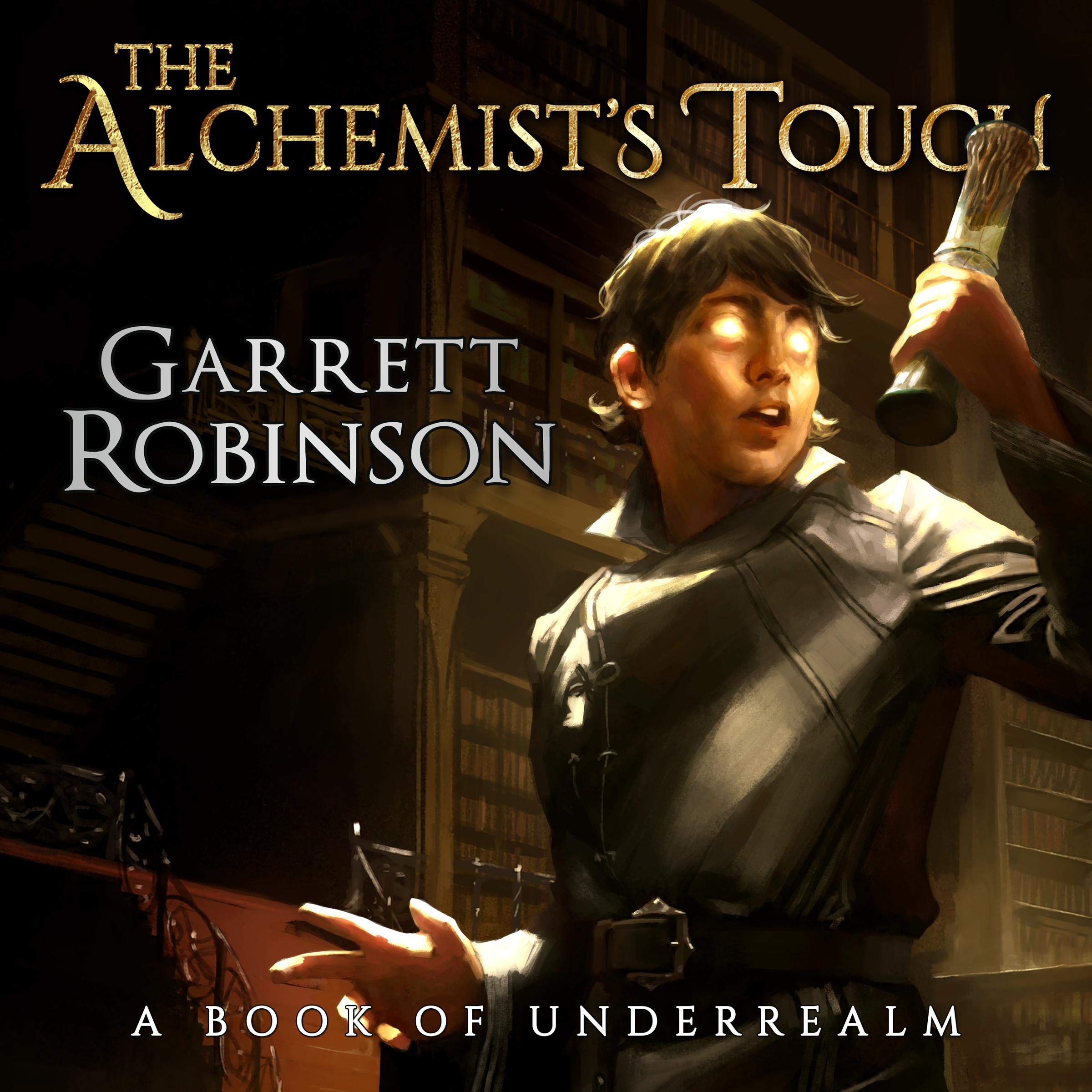 The Alchemist's Touch: A Book of Underrealm