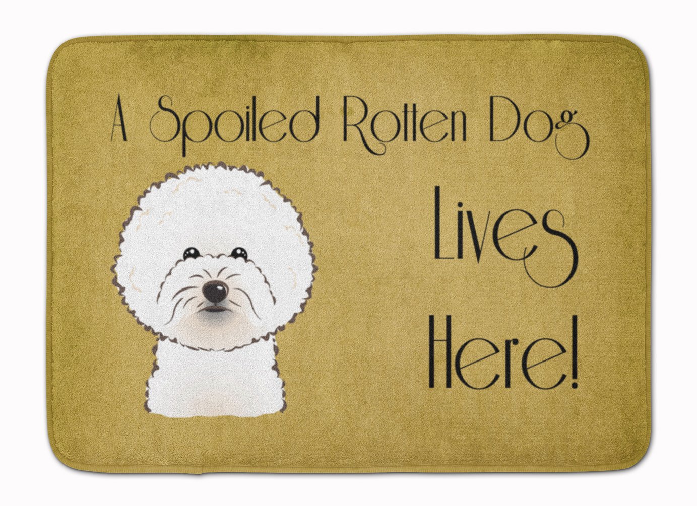 Caroline's Treasures BB1465RUG Bichon Frise Spoiled Dog Lives Here Machine Washable Memory Foam Mat, Bathroom Rug, Non-Slip Bath Mat, Durable Thick Washable Rugs for Kitchen, Bathroom Quick Dry, Decor