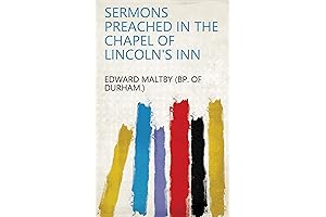 Sermons Preached in the Chapel at Lincoln’s Inn