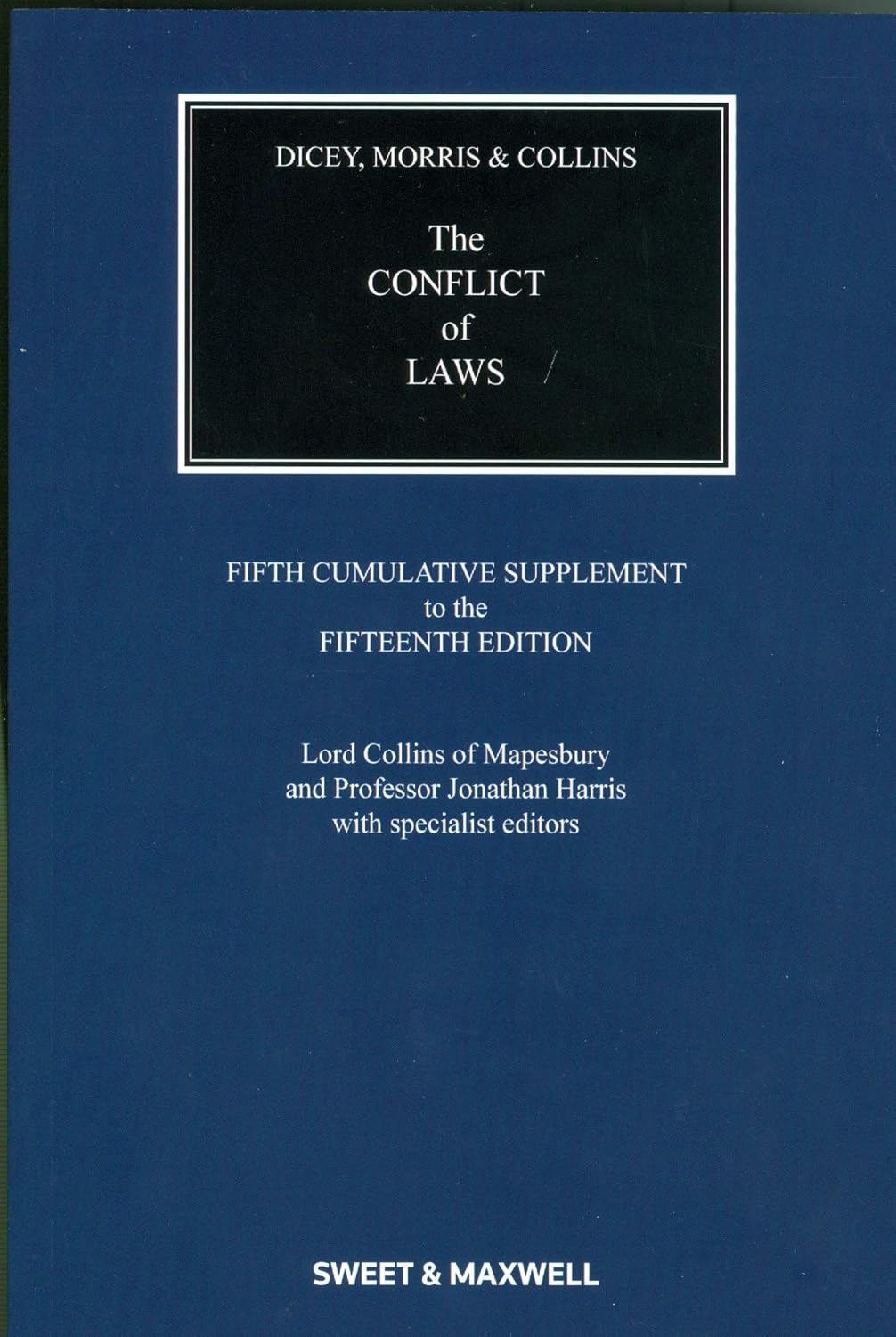 Buy Dicey, Morris & Collins on the Conflict of Laws (5th Cumulative