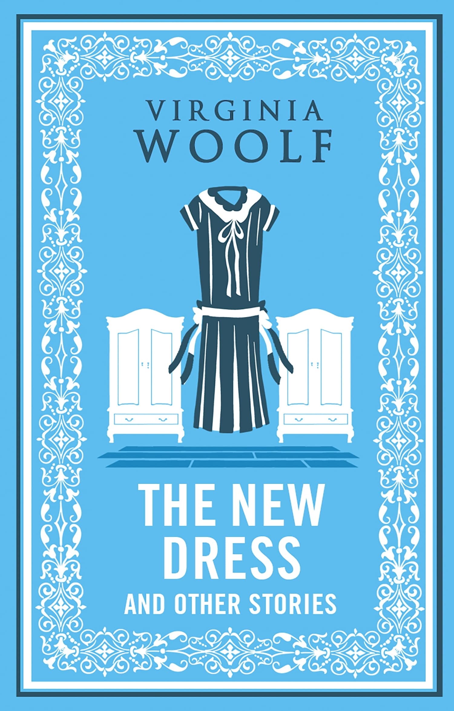Virginia WoolfThe New Dress and Other Stories (Alma Classics): Virginia Woolf: Annotated Edition