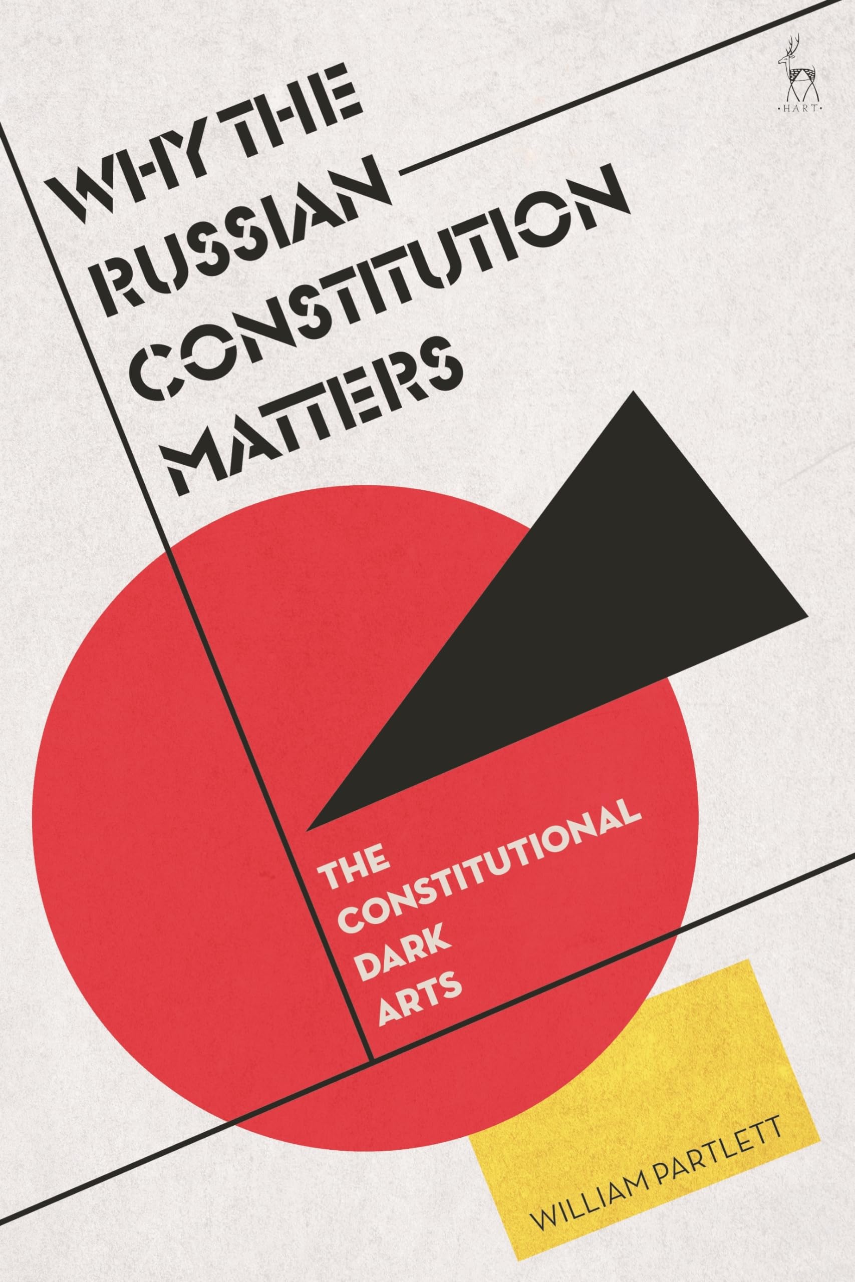 Why the Russian Constitution Matters by William Partlett - 9781509972197