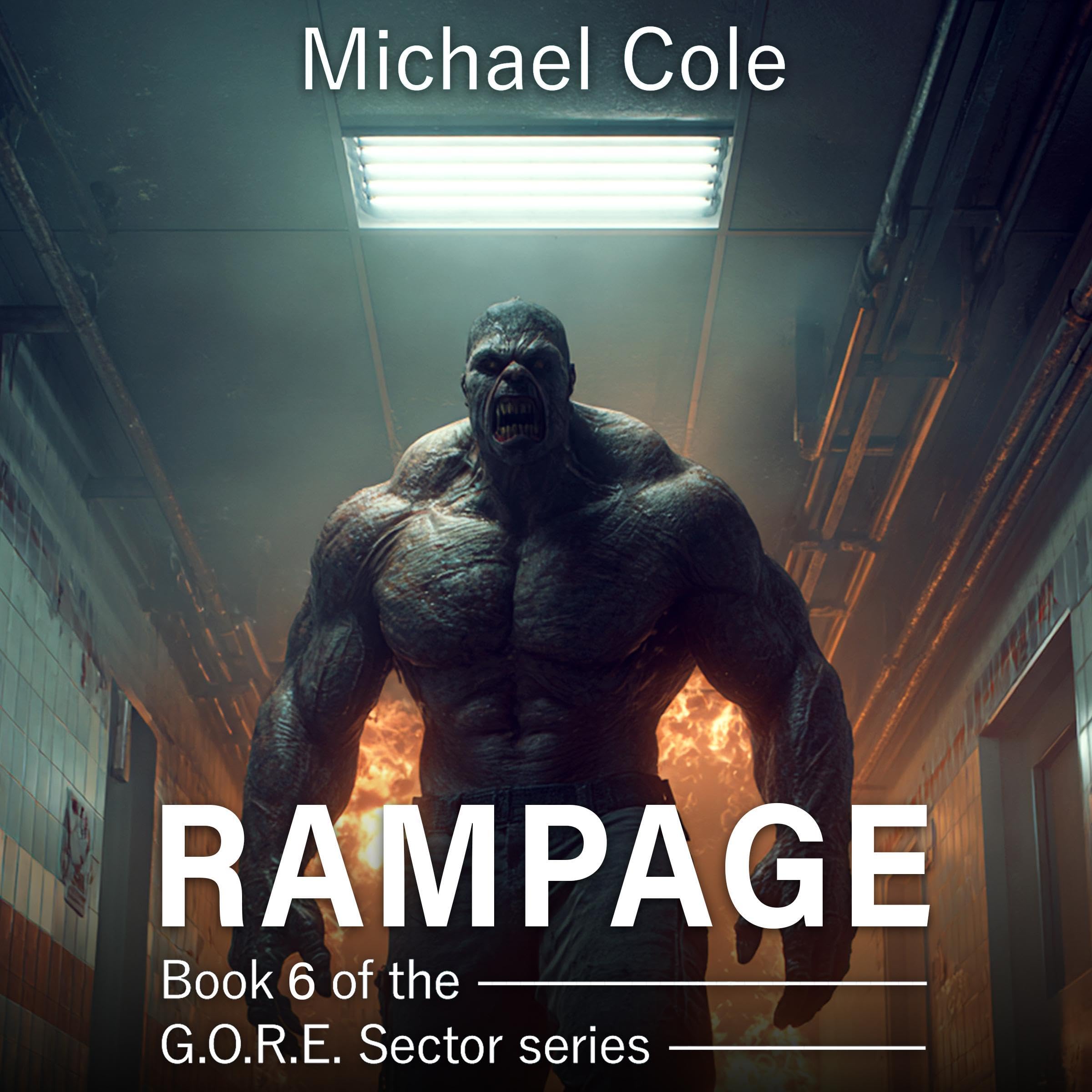 Cover art for Rampage: G.O.R.E Sector, Book 6