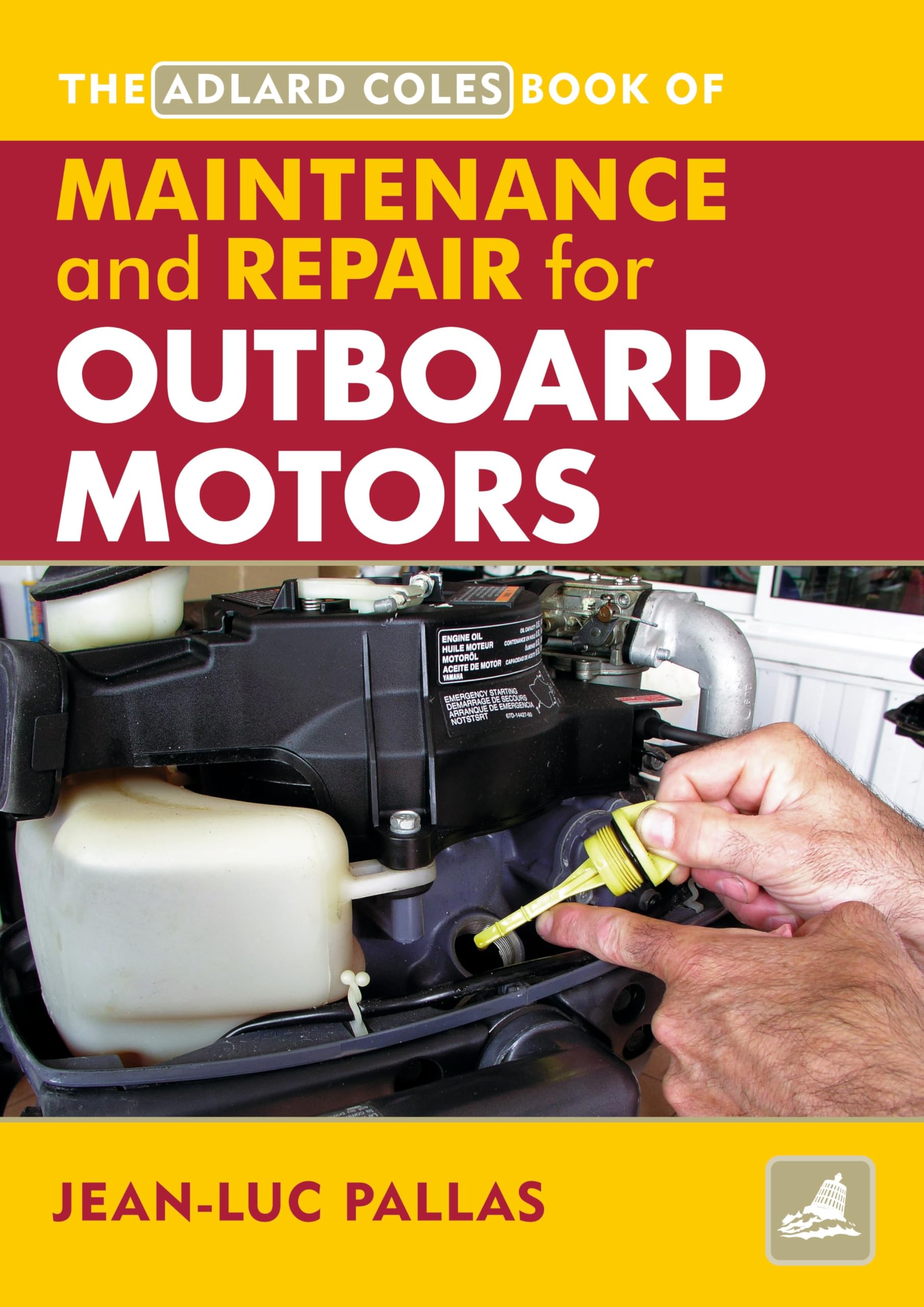 Buy The Adlard Coles Book of Maintenance and Repair Manual for Outboard Motors — BookShops.in