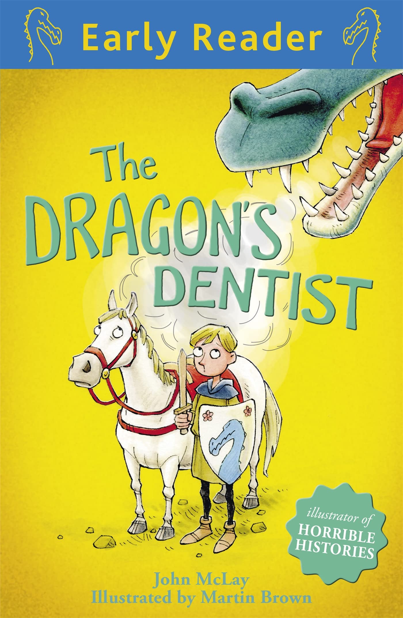 Orion Children's Books Early Reader: The Dragon's Dentist