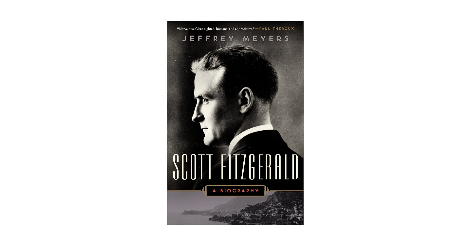 Amazon.com: Scott Fitzgerald: A Biography: 9780062316950
