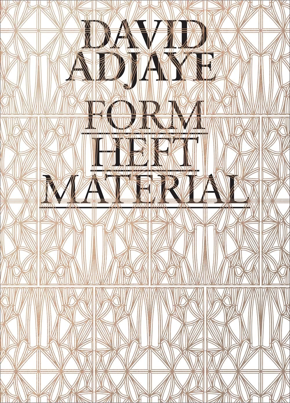 アート・デザイン・音楽 David Adjaye: Form, Heft, Material David Adjaye: Form, Heft, Material : Adjaye, David, Phillips