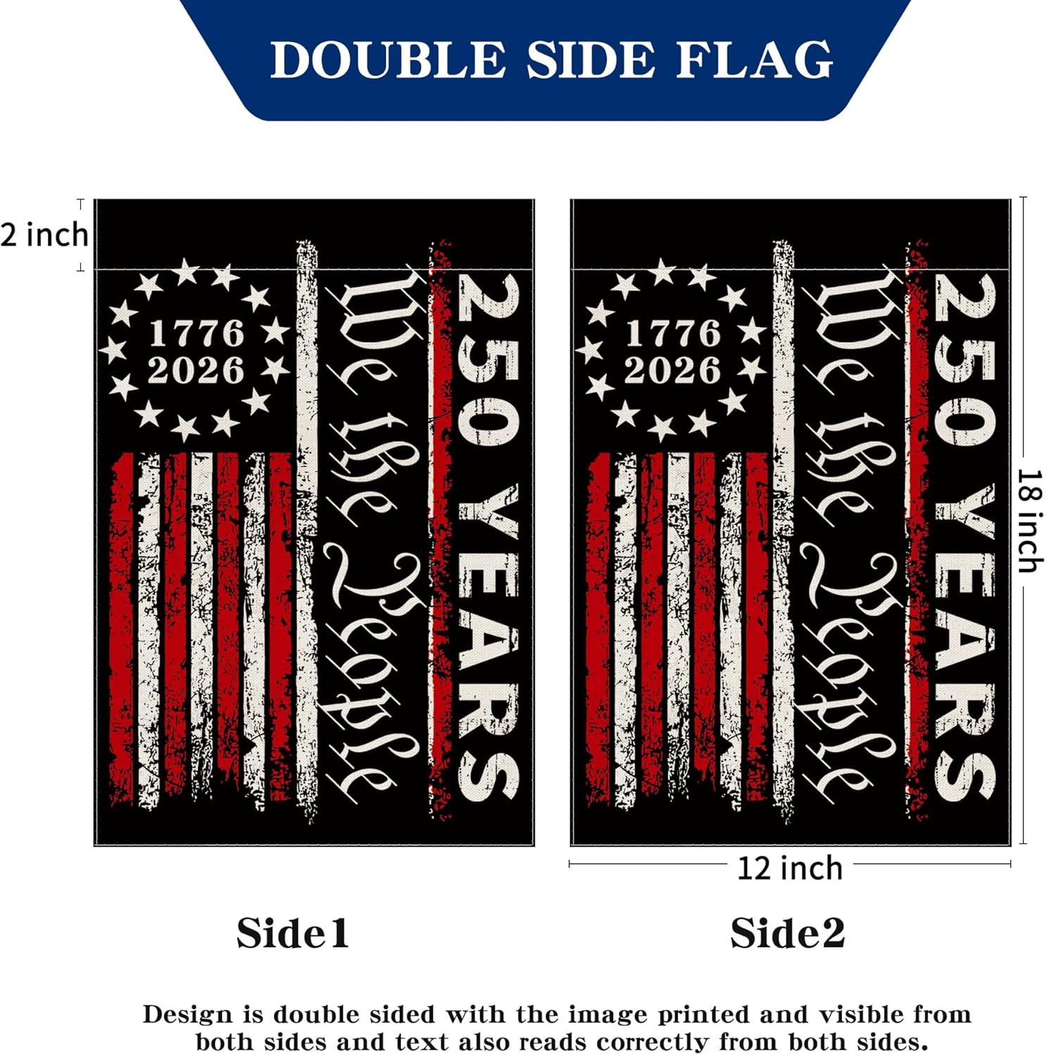 250th Anniversary Garden Flag, 250 Anniversary USA Flag American We the People 250 Years Patriotic Banner 1776-2026 Commemorative 4th of July Yard Sign Double-Sided Waterproof Garden Flag 12x18 Inch - Image 7