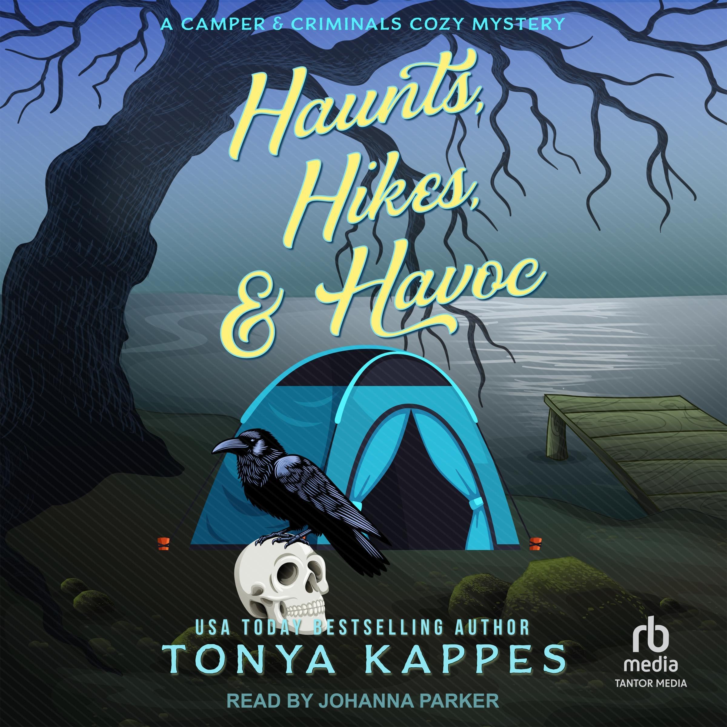 Cover art for Haunts, Hikes, & Havoc