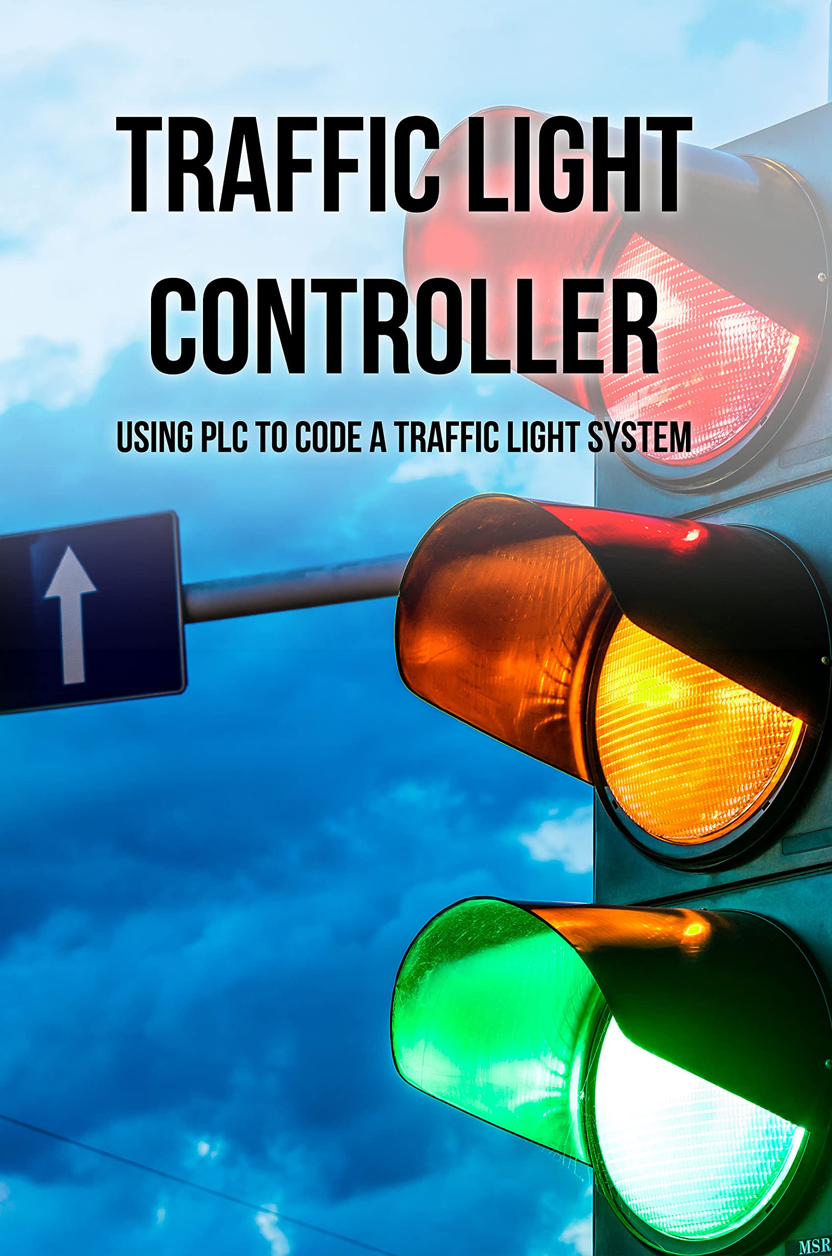 Buy Traffic Light Controller Using PLC To Code A Traffic Light System