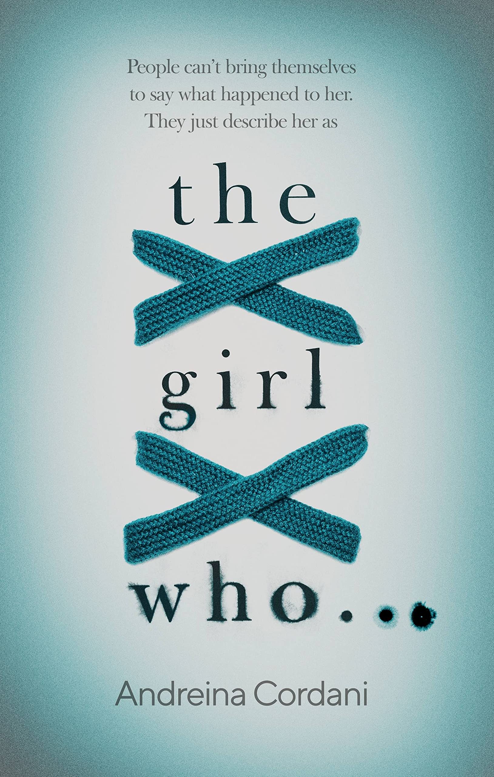 The Girl Who...,Andreina Cordani
