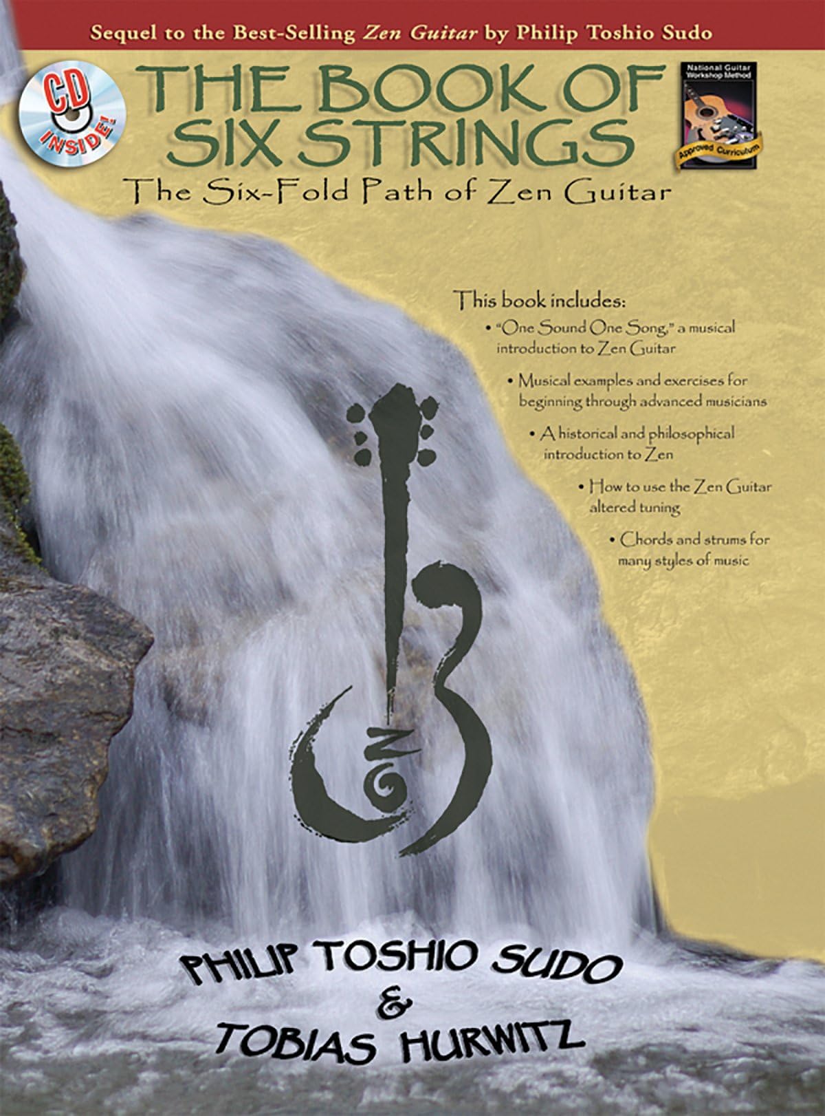The Book of Six Strings: The Six-fold Path of Zen Guitar (National Guitar Workshop)