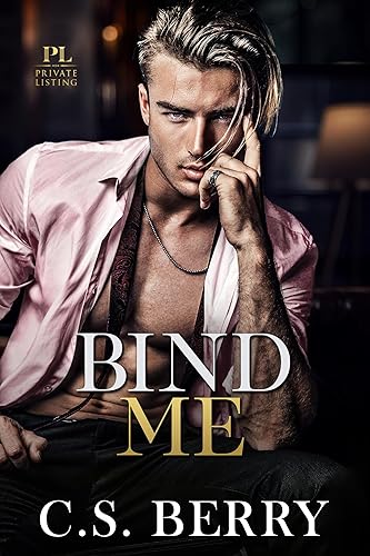 Private Listing: Bind Me
