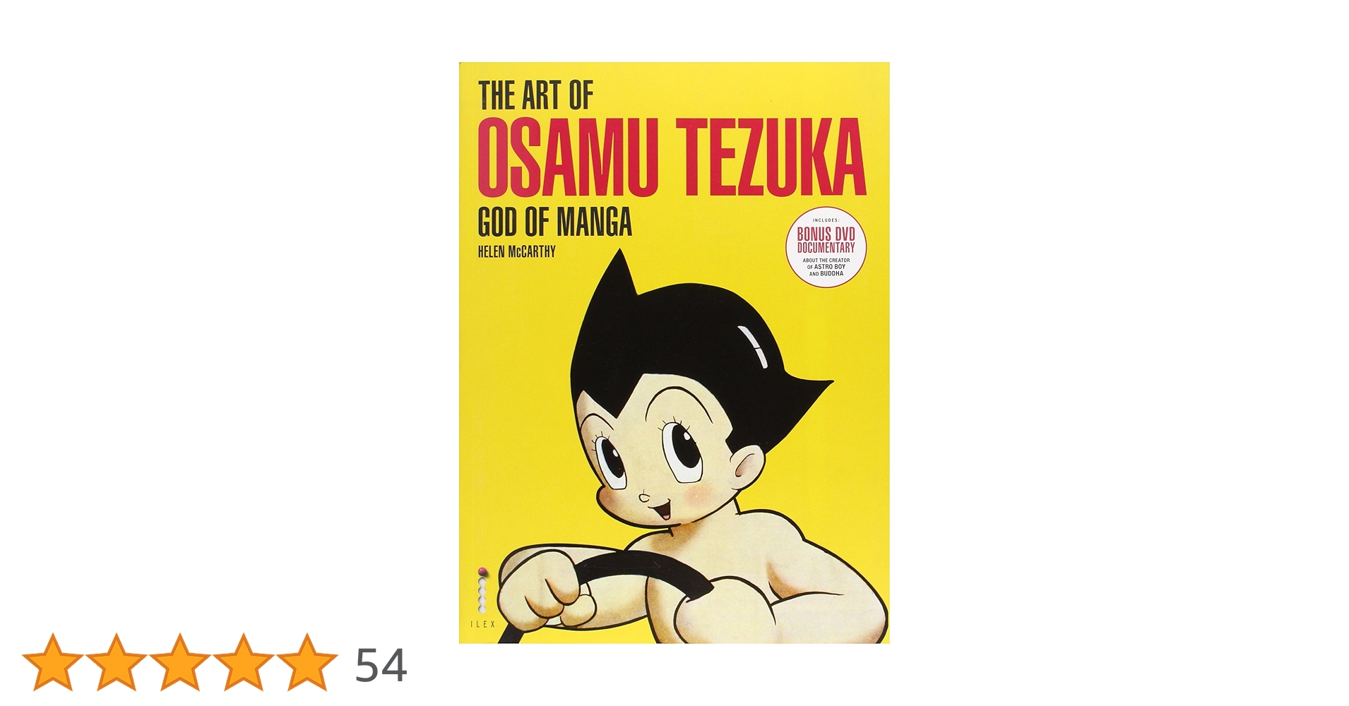 『The Art of Osamu Tezuka: God of Manga』 The Art of Osamu Tezuka: God of Manga by McCarthy, Helen
