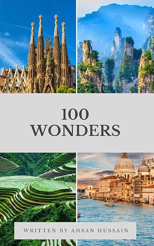 100 WONDERS: Images and information of 100 wonders