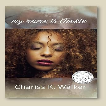 My Name Is Tookie Audiobook by Chariss K Walker episode artwork