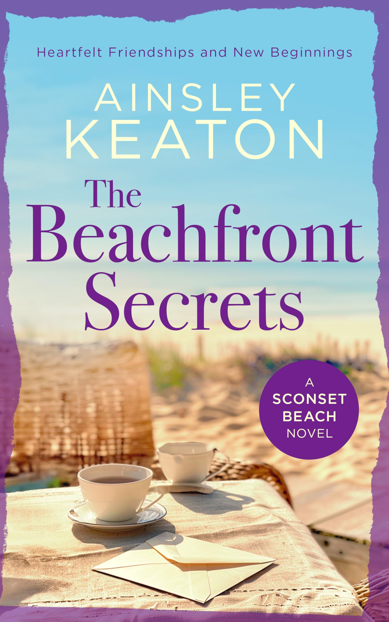 The Beachfront Secrets: A Sconset Beach novel. Keaton, Keaton, 9781036703738**