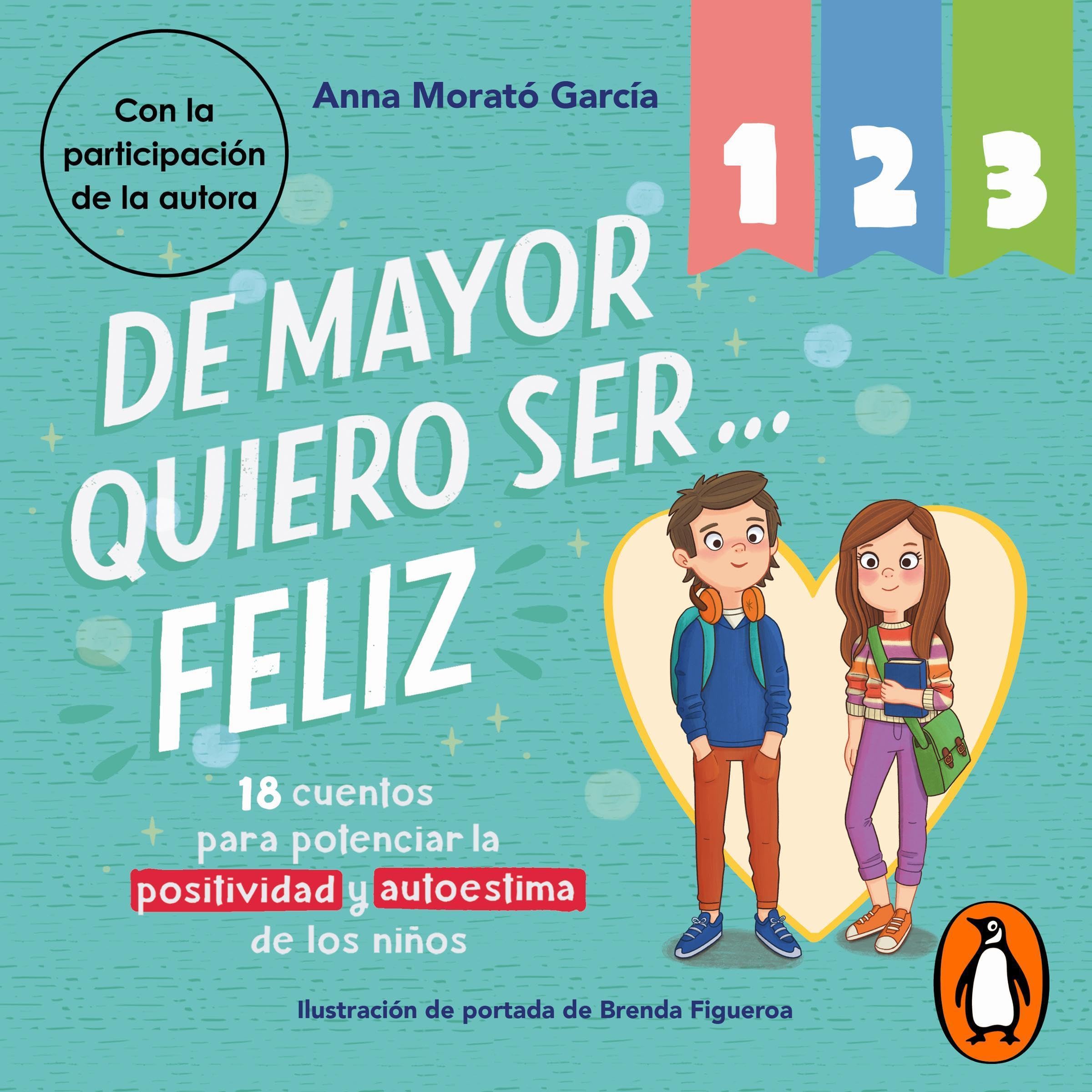 Cover art for De mayor quiero ser... feliz 1, 2 y 3 [When I Grow Up I Want to Be... Happy 1, 2 and 3