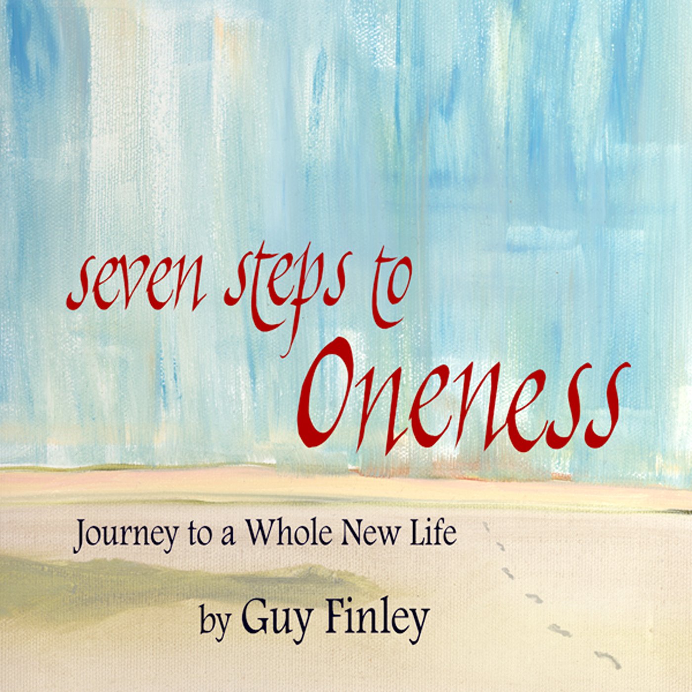 Cover art for Seven Steps to Oneness