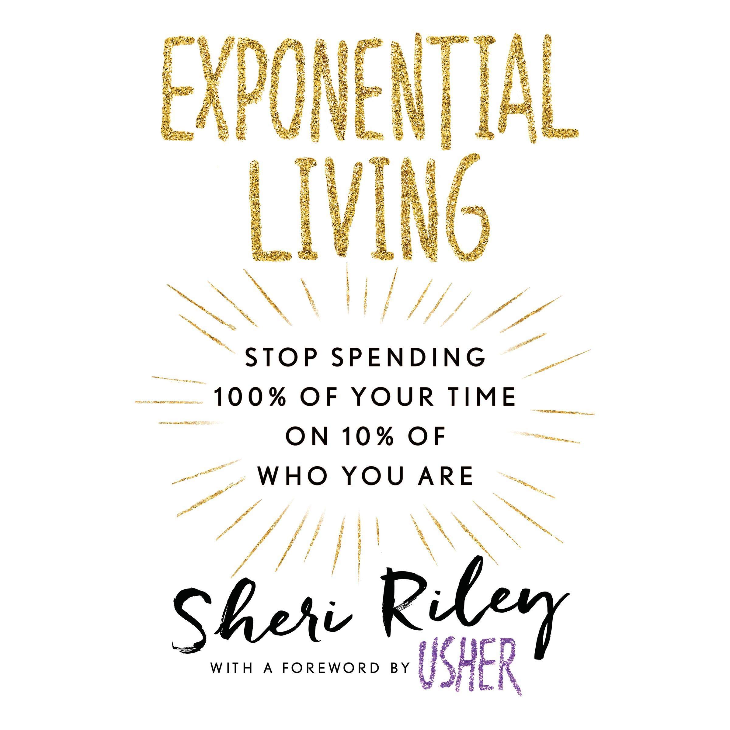 Exponential Living
