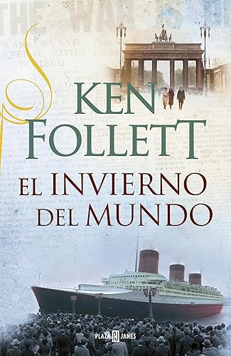 El invierno del mundo (The Century 2) (Spanish Edition)