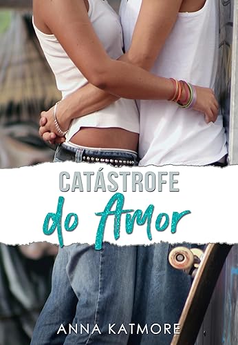 Catástrofe do Amor (Caos do amor Livro 2)
