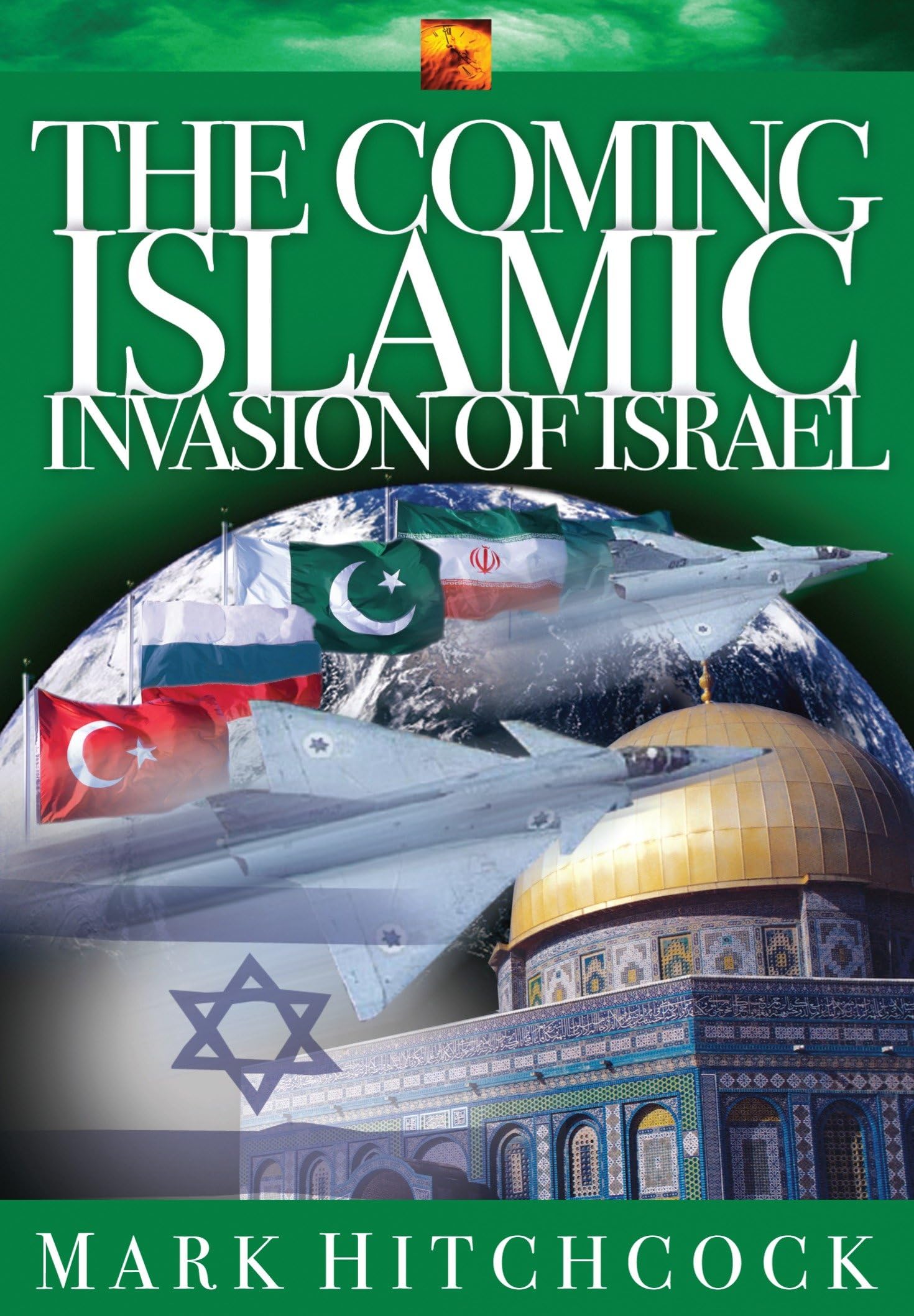 The Coming Islamic Invasion of Israel: 3 (End Times Answers)