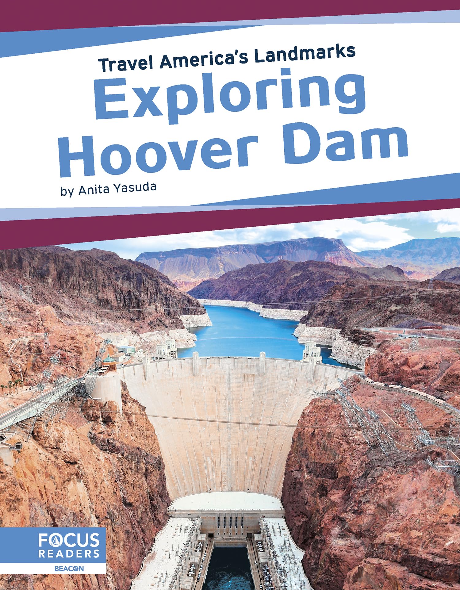 Exploring Hoover Dam (Travel America's Landmarks)