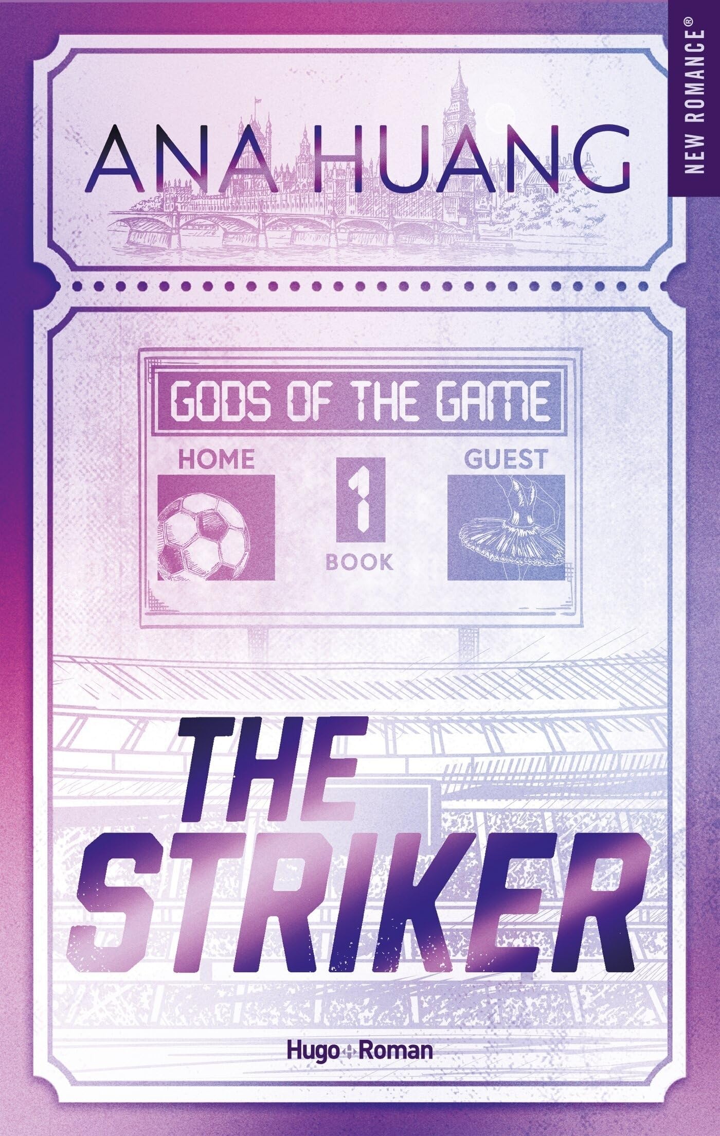 HUGO ROMAN The Striker: Gods of the game - tome 1