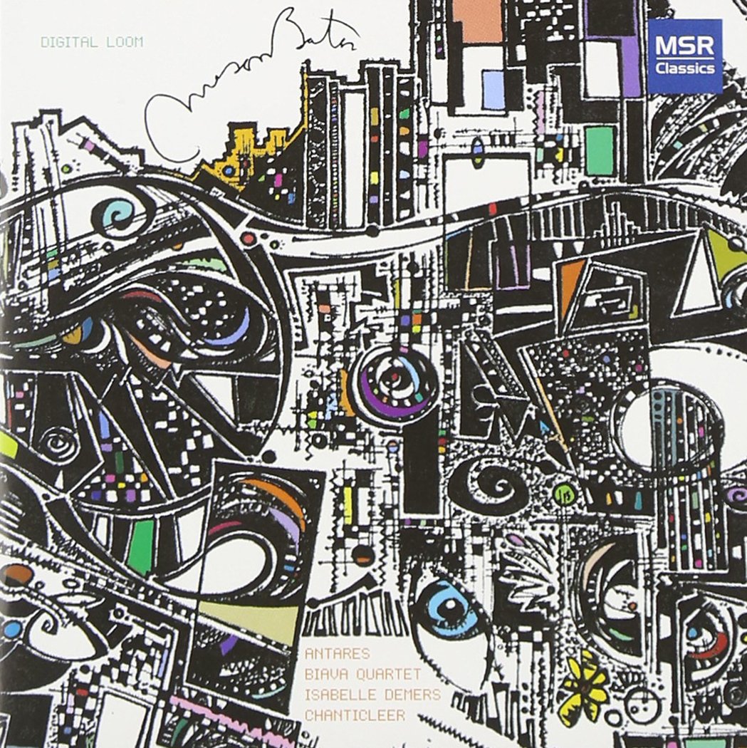 Mason Bates: Digital Loom | Music for Chamber Musicians, Organ and Electronics