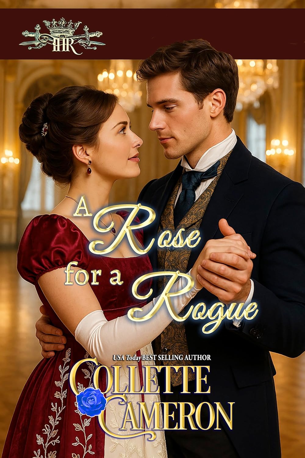 A Rose for a Rogue: A Second Chance Redeemable Rogue and Wallflower Regency Romance (The Honorable Rogues® Book 6)      Kindle Edition