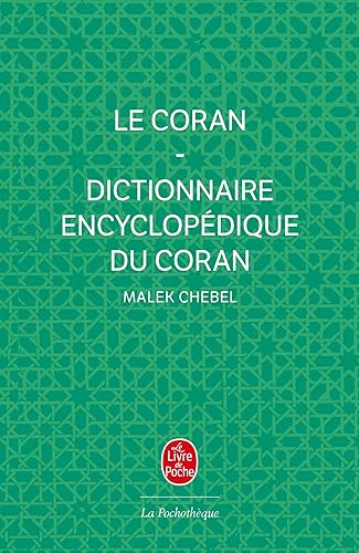 Le Coran + Dictionnaire encyclopédique du Coran