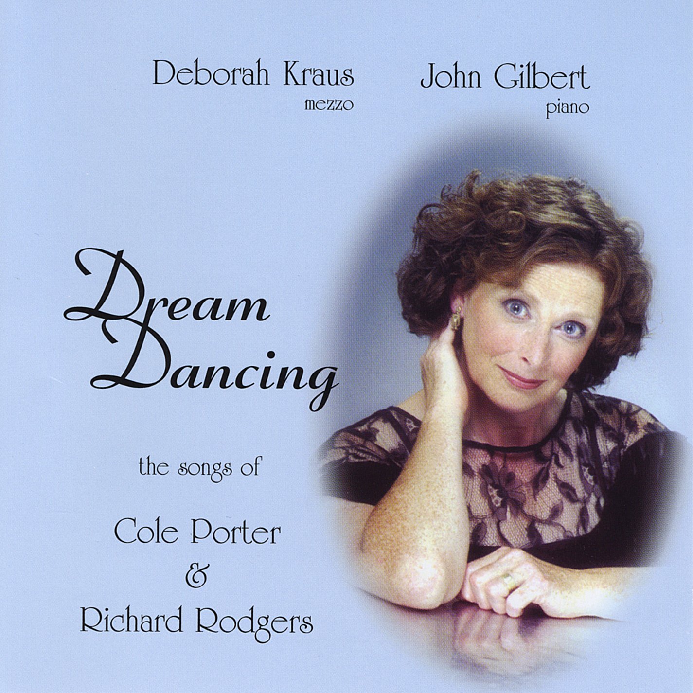 Dream Dancing-The Songs of Cole Porter & Richard R [Audio CD] Deborah Kraus