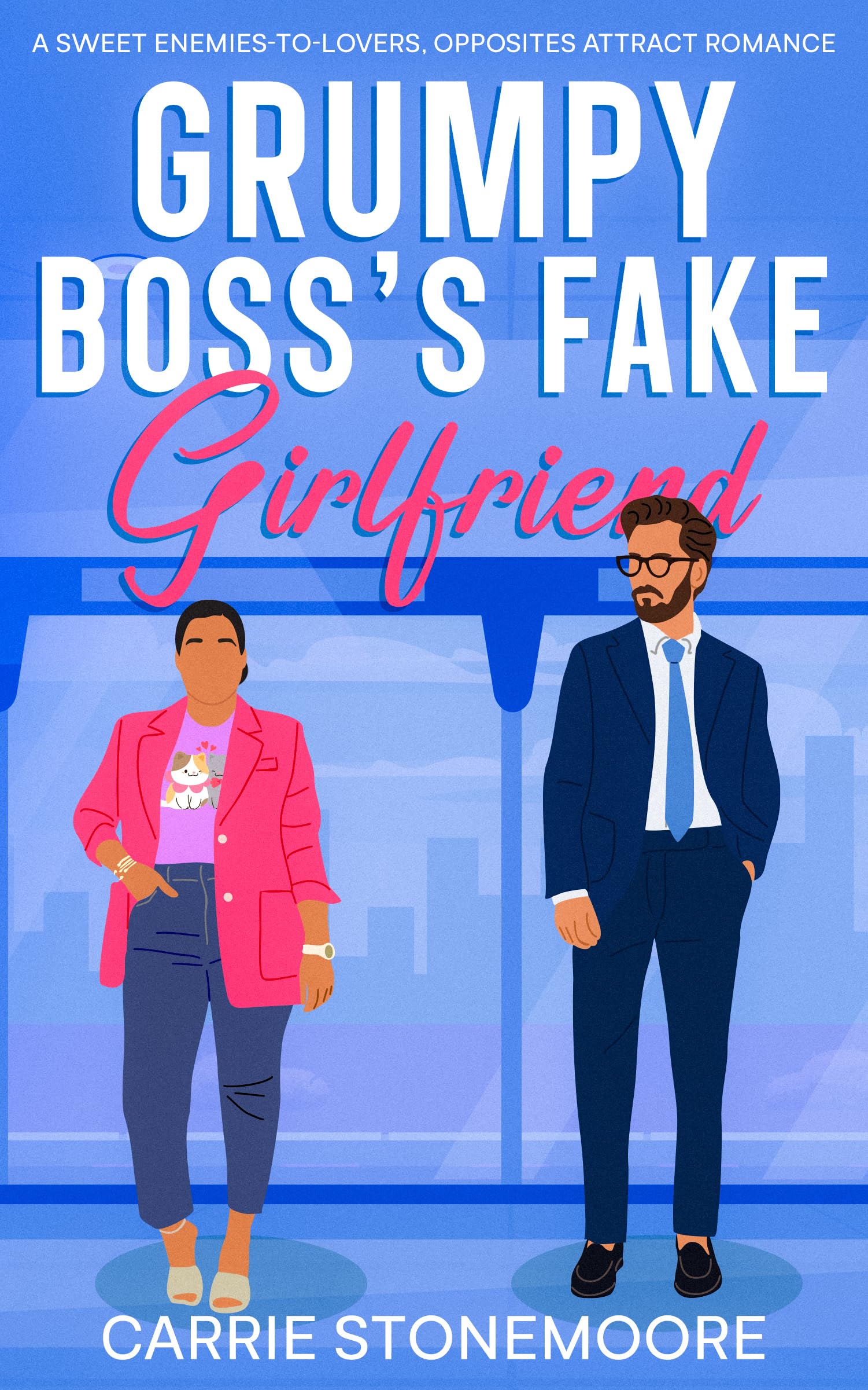 Grumpy Boss's Fake Girlfriend