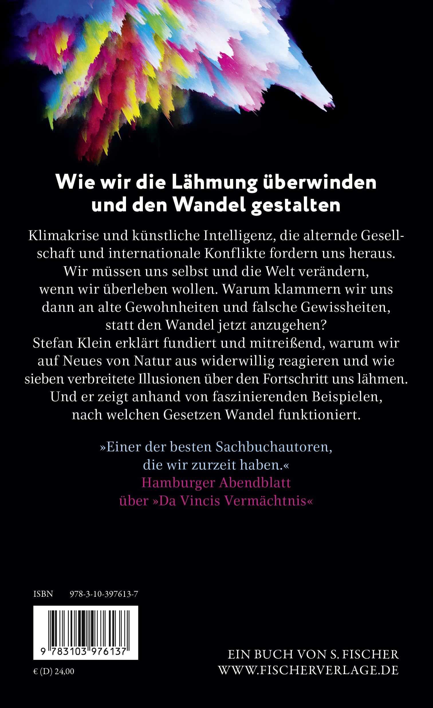 Aufbruch: Warum Veränderung so schwer fällt und wie sie gelingt