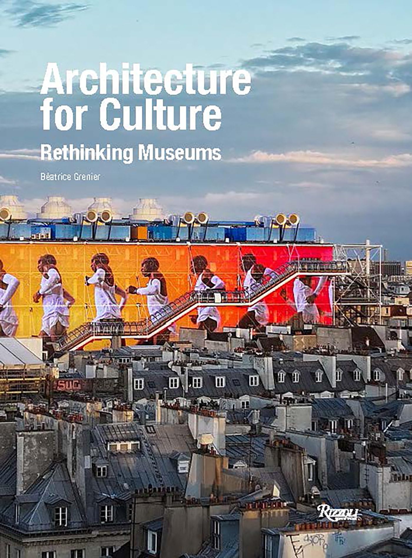 Architecture for Culture: Rethinking Museums