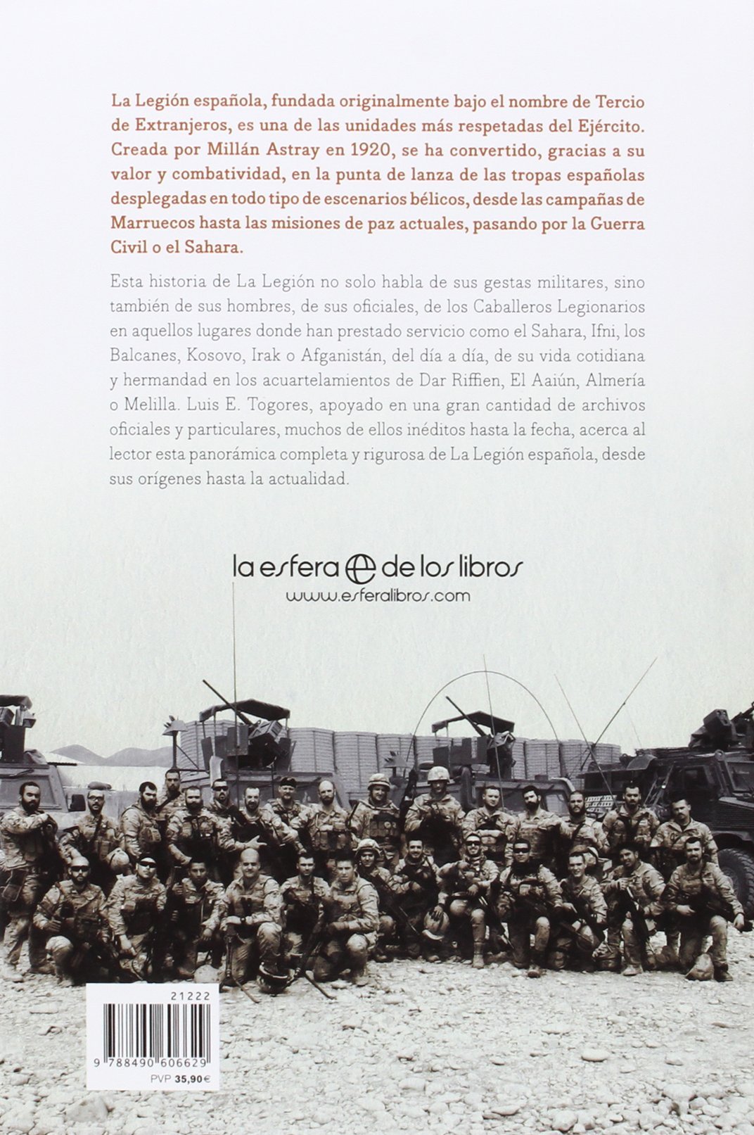 Historia De La Legion Española: La infantería legendaria. De África a Afganistán