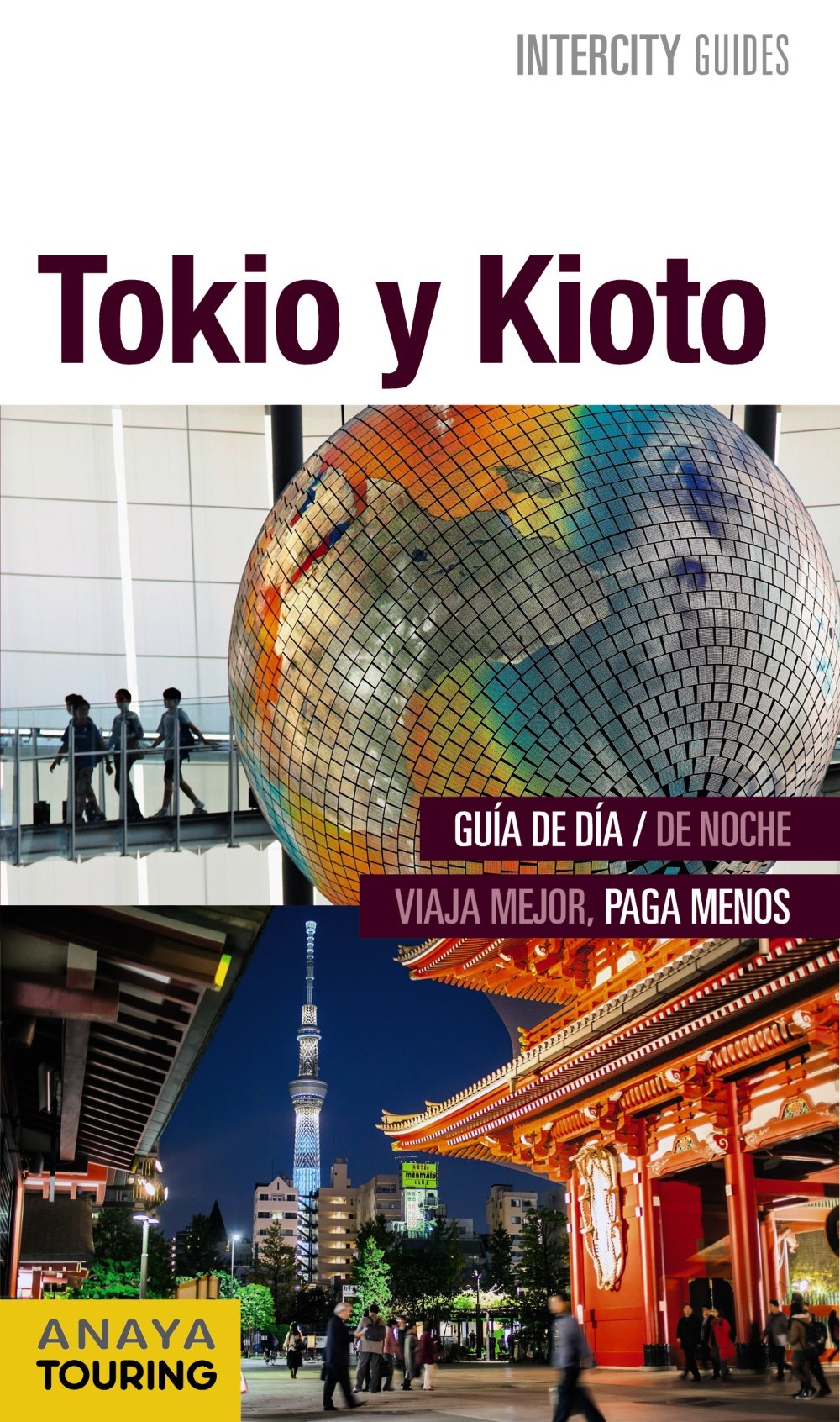 Tokio-Kioto (INTERCITY GUIDES - Internacional)
