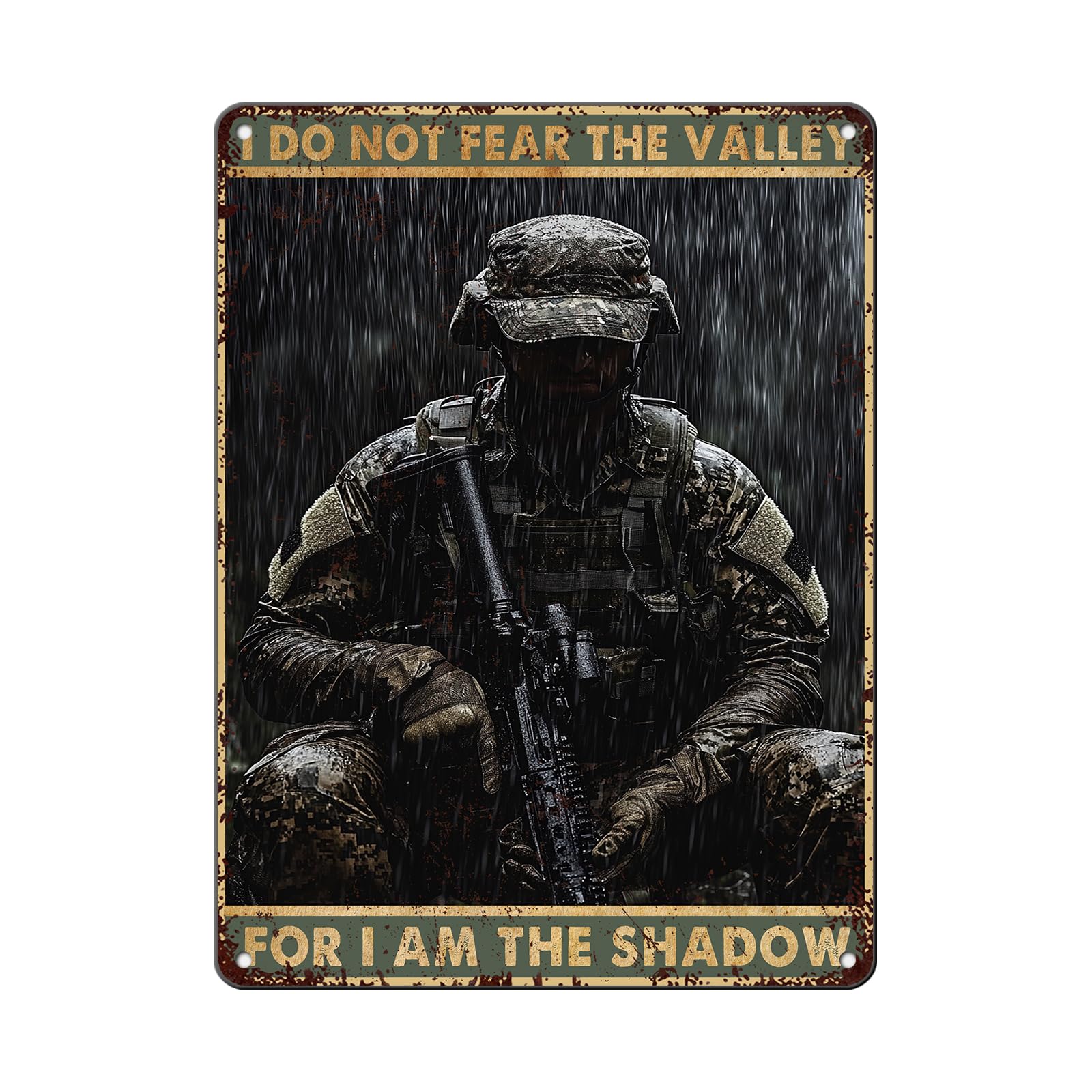 Veteran Vintage Tin Sign Metal Plaque Veterans Day Decor I Do Not Fear The Valley for am Shadow Iron Painting Retro Wall Poster Home Hotel Cafes 8"x12"