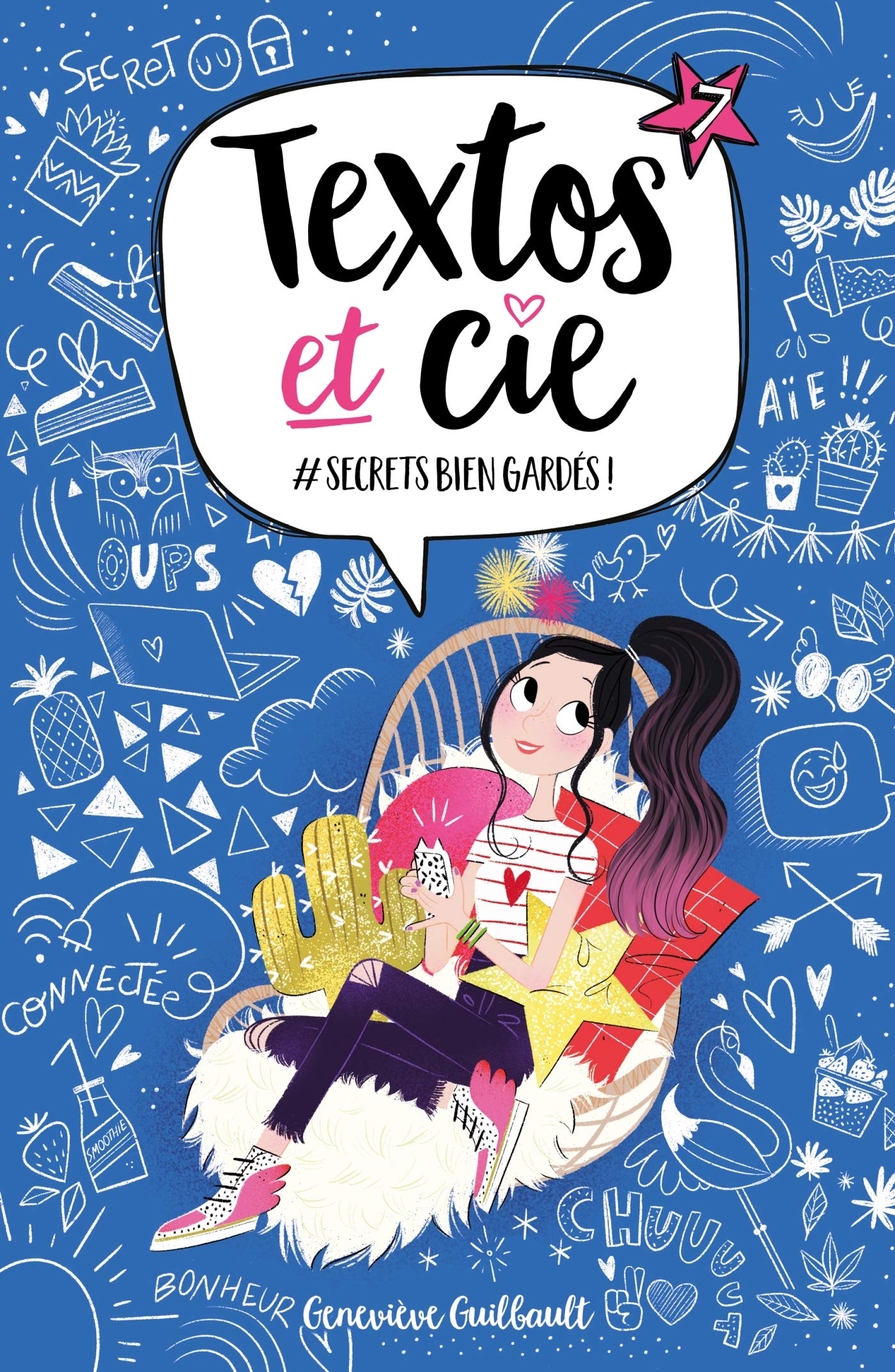 Textos et Cie T07: #Secrets bien gardés
