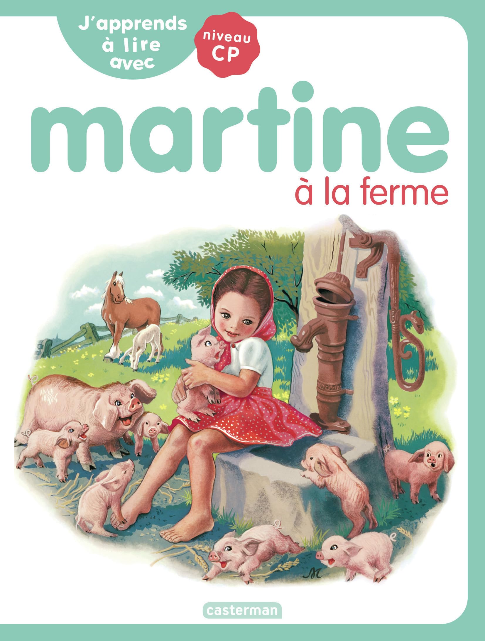 J'apprends à lire avec Martine: Martine à la ferme (3)